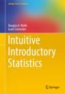 Front cover of Intuitive Introductory Statistics