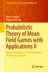 Front cover of Probabilistic Theory of Mean Field Games with Applications II