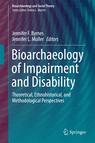 Front cover of Bioarchaeology of Impairment and Disability