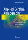Front cover of Applied Cerebral Angiography