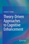 Front cover of Theory-Driven Approaches to Cognitive Enhancement