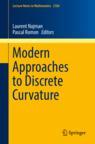 Front cover of Modern Approaches to Discrete Curvature