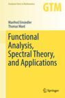 Front cover of Functional Analysis, Spectral Theory, and Applications