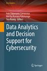 Front cover of Data Analytics and Decision Support for Cybersecurity
