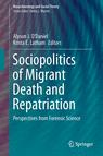 Front cover of Sociopolitics of Migrant Death and Repatriation