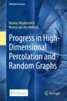 Front cover of Progress in High-Dimensional Percolation and Random Graphs