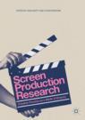 Front cover of Screen Production Research