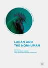 Front cover of Lacan and the Nonhuman