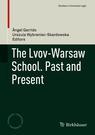 Front cover of The Lvov-Warsaw School. Past and Present