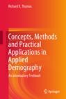 Front cover of Concepts, Methods and Practical Applications in Applied Demography