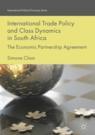 Front cover of International Trade Policy and Class Dynamics in South Africa