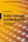 Front cover of Visible Costs and Invisible Benefits