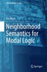 Front cover of Neighborhood Semantics for Modal Logic