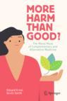 Front cover of More Harm than Good?