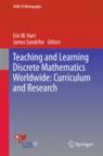 Front cover of Teaching and Learning Discrete Mathematics Worldwide: Curriculum and Research
