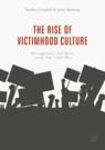 Front cover of The Rise of Victimhood Culture