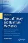 Front cover of Spectral Theory and Quantum Mechanics