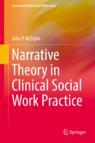 Front cover of Narrative Theory in Clinical Social Work Practice