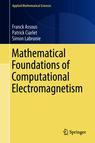 Front cover of Mathematical Foundations of Computational Electromagnetism