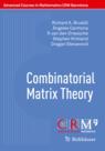 Front cover of Combinatorial Matrix Theory