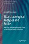 Front cover of Bioarchaeological Analyses and Bodies