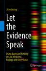 Front cover of Let the Evidence Speak