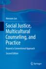 Front cover of Social Justice, Multicultural Counseling, and Practice