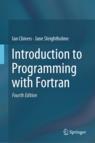 Front cover of Introduction to Programming with Fortran