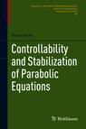 Front cover of Controllability and Stabilization of Parabolic Equations
