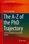 Front cover of The A-Z of the PhD Trajectory