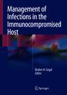 Front cover of Management of Infections in the Immunocompromised Host
