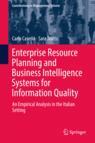 Front cover of Enterprise Resource Planning and Business Intelligence Systems for Information Quality