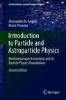 Front cover of Introduction to Particle and Astroparticle Physics