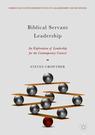 Front cover of Biblical Servant Leadership