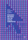Front cover of Research Methods for the Digital Humanities