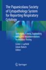 Front cover of The Papanicolaou Society of Cytopathology System for Reporting Respiratory Cytology