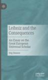 Front cover of Leibniz and the Consequences