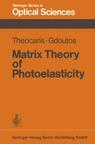 Front cover of Matrix Theory of Photoelasticity