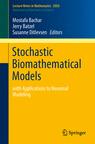 Front cover of Stochastic Biomathematical Models