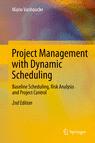 Front cover of Project Management with Dynamic Scheduling