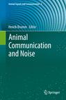 Front cover of Animal Communication and Noise