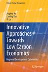 Front cover of Innovative Approaches Towards Low Carbon Economics