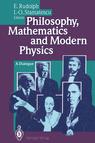 Front cover of Philosophy, Mathematics and Modern Physics