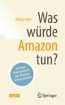 Front cover of Was würde Amazon tun?