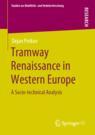 Front cover of Tramway Renaissance in Western Europe
