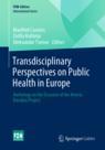 Front cover of Transdisciplinary Perspectives on Public Health in Europe