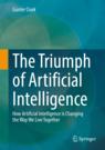 Front cover of The Triumph of Artificial Intelligence