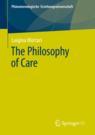 Front cover of The Philosophy of Care