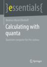 Front cover of Calculating with quanta