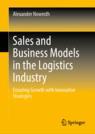 Front cover of Sales and Business Models in the Logistics Industry